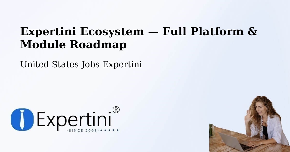 Expertini Ecosystem — Full Platform & Module Roadmap – Ronceverte